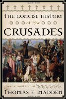 The Concise History Of The Crusades (third Student Edition) (critical Issues In World And International History)